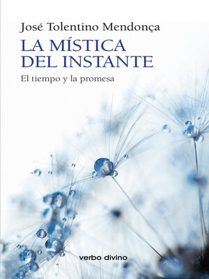 cover image of La mística del instante